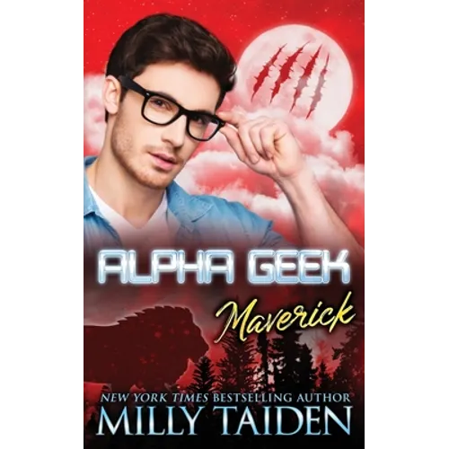 Alpha Geek: Maverick - Paperback