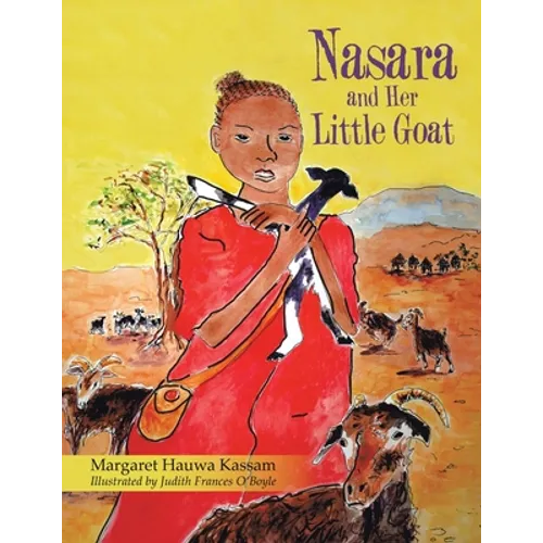 Nasara and Her Little Goat - Paperback