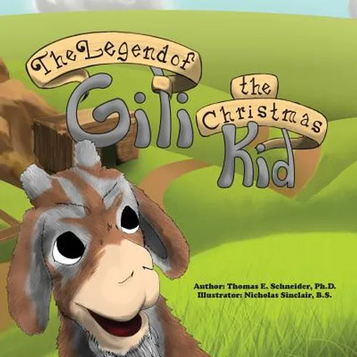 The Legend of Gili the Christmas Kid - Paperback