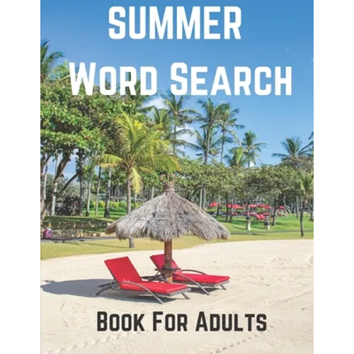 Summer Word Search Book For Adults: Large Print Puzzle Book Gift With Answers - Paperback