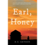 Earl, Honey - Paperback