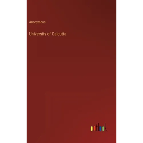 University of Calcutta - Hardcover