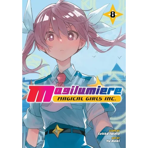 Magilumiere Magical Girls Inc., Vol. 8 - Paperback
