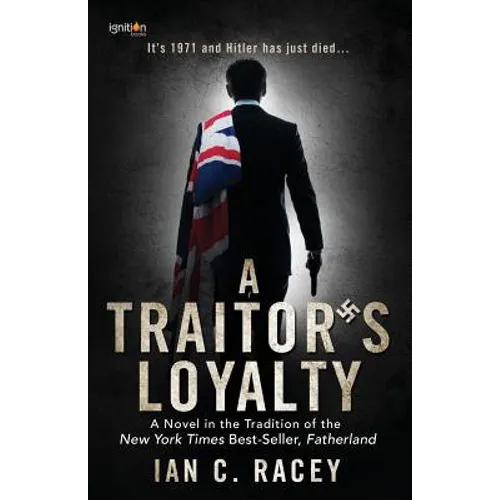 A Traitor's Loyalty - Paperback