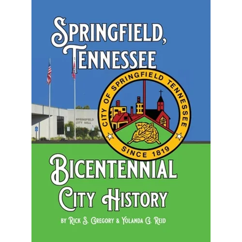 Springfield, Tennessee Bicentennial City History - Hardcover