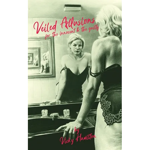 Veiled Allusions: For the innocent and guilty - Paperback