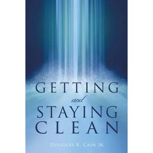 Getting and Staying Clean - Paperback