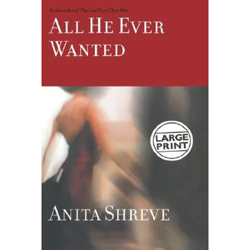 All He Ever Wanted - Hardcover