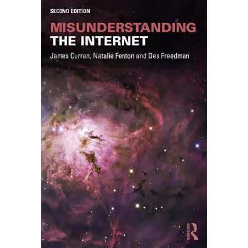 Misunderstanding the Internet - Paperback