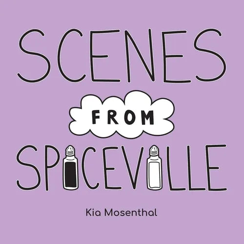 Scenes from Spiceville - Paperback