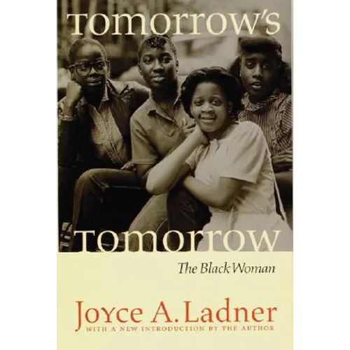 Tomorrow's Tomorrow: The Black Woman - Paperback