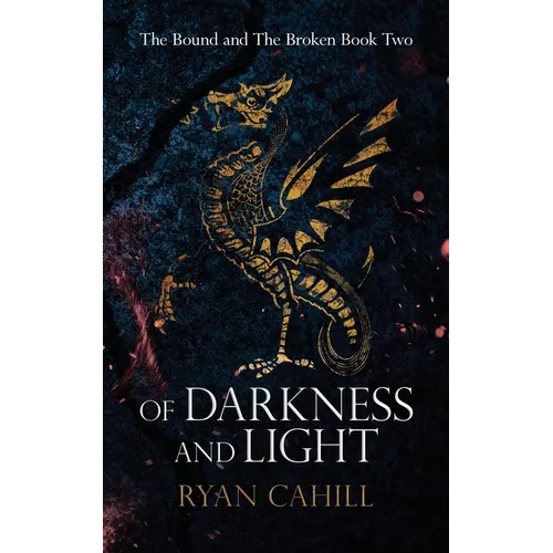 Of Darkness and Light: An Epic Fantasy Adventure - Paperback