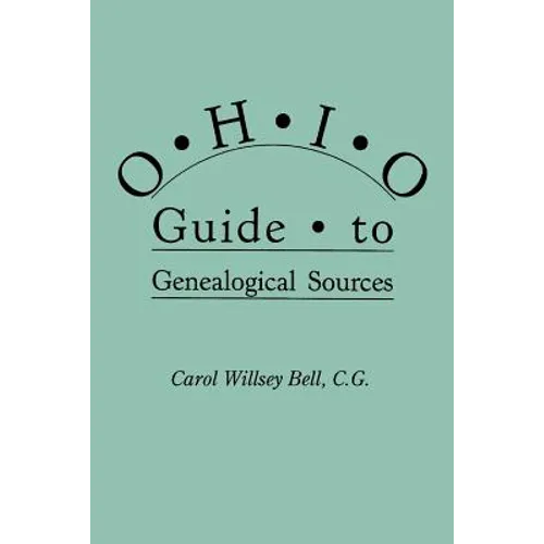 Ohio Guide to Genealogical Sources - Paperback