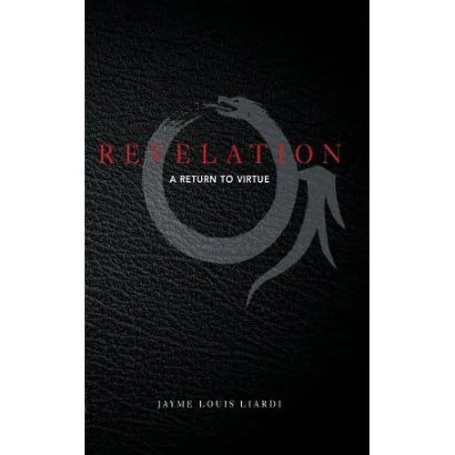 Revelation: A Return to Virtue - Paperback