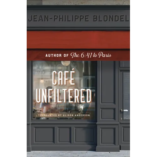 Café Unfiltered - Paperback