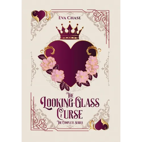 The Looking-Glass Curse: The Complete Series - Hardcover