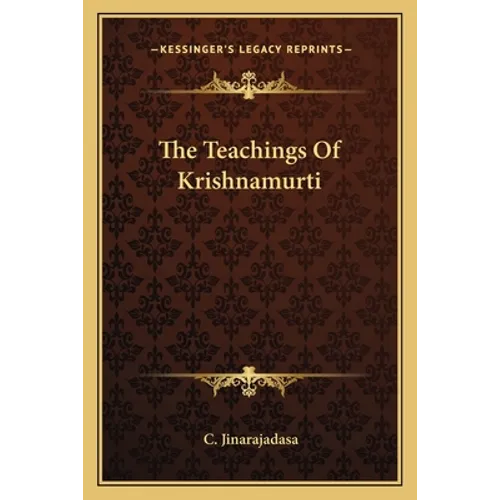 The Teachings Of Krishnamurti - Paperback