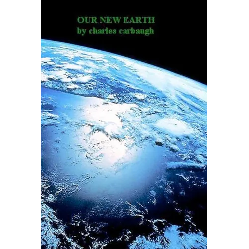Our New Earth - Paperback