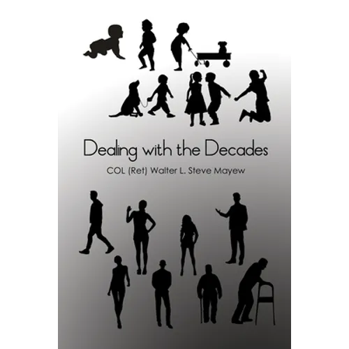 Dealing with the Decades - Paperback