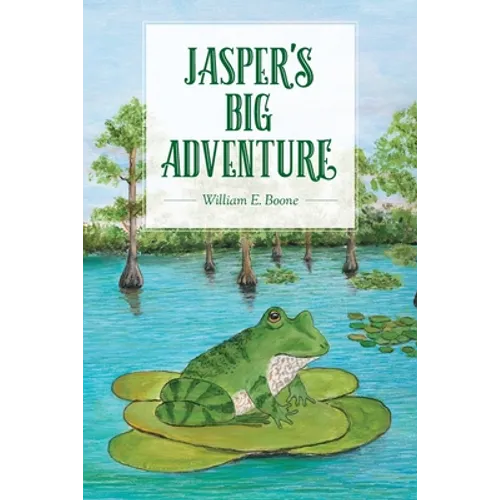 Jasper's Big Adventure: An illustrated chapter book - Paperback