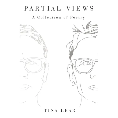 Partial Views: A Collection of Poetry - Paperback
