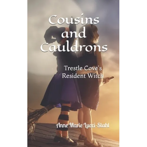 Cousins and Cauldrons: Trestle Cove's Resident Witch - Paperback