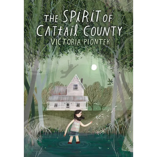 The Spirit of Cattail County - Hardcover