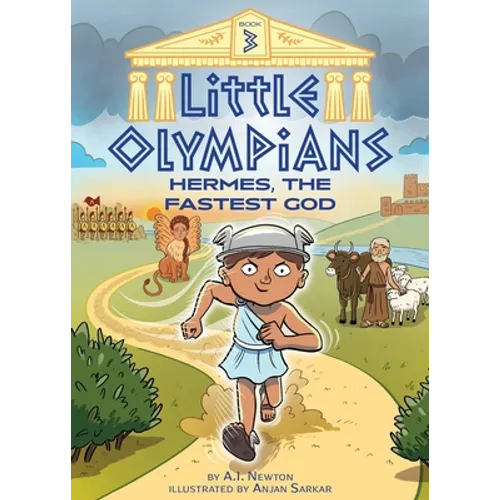 Little Olympians 3: Hermes, the Fastest God - Hardcover