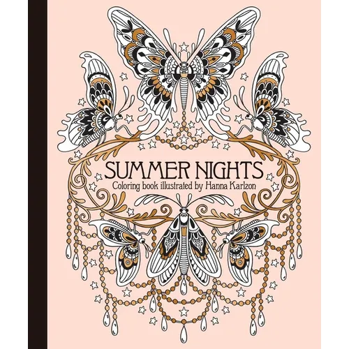 Summer Nights Coloring Book: Originally Published in Sweden as Sommarnatt - Hardcover