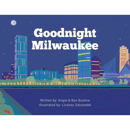 Goodnight Milwaukee - Paperback