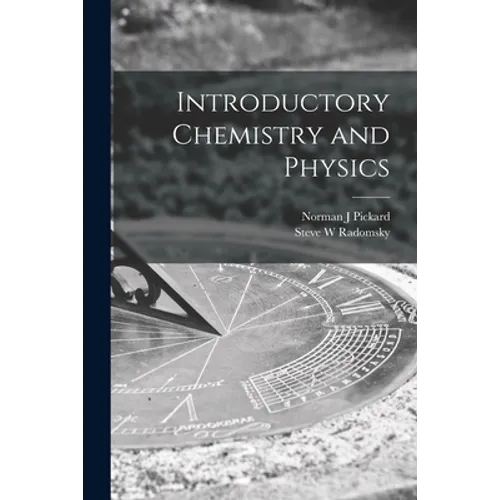 Introductory Chemistry and Physics - Paperback