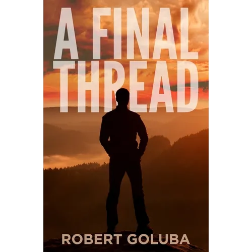 A Final Thread - Paperback