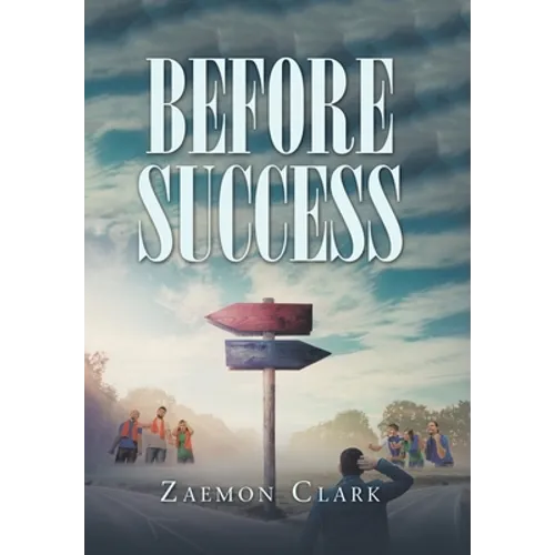 Before Success - Hardcover