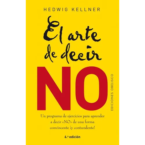 El Arte de Decir No - Paperback