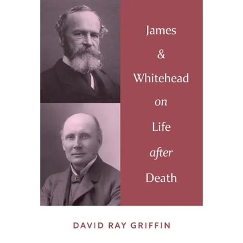 James & Whitehead on Life after Death - Paperback