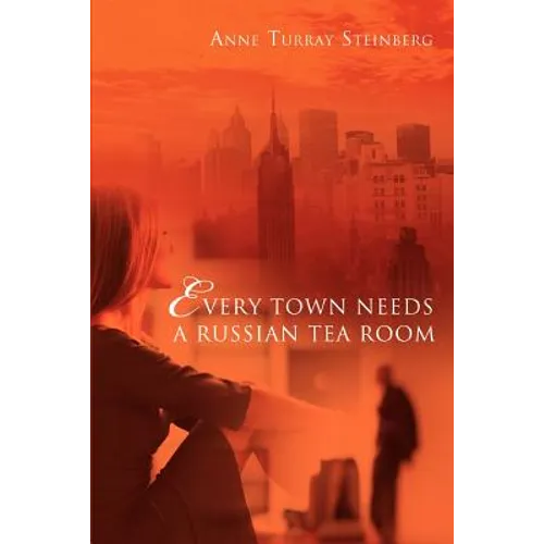 Every Town Needs a Russian Tea Room - Paperback