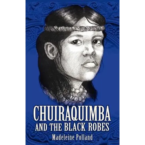 Chuiraquimba and Black Robes - Paperback