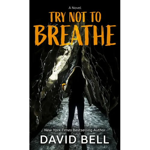 Try Not to Breathe - Library Binding