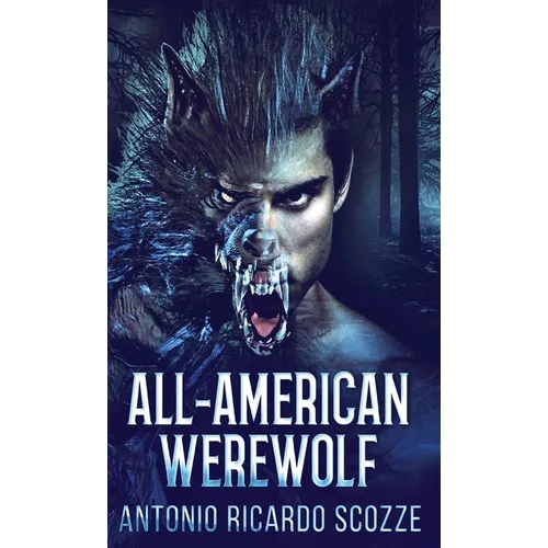 All-American Werewolf - Hardcover