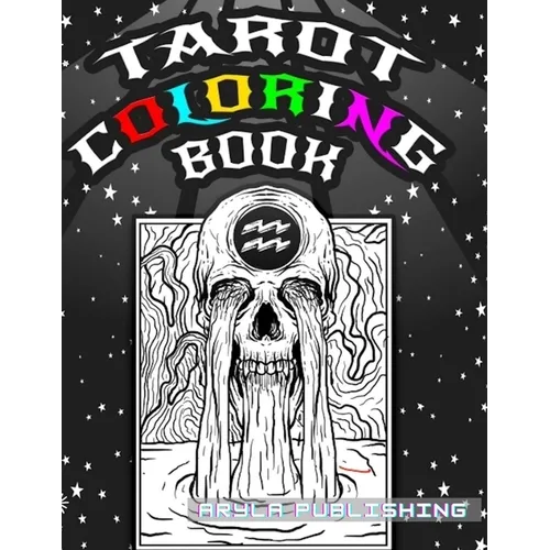 Tarot Coloring Book: Adult Colouring Fun Stress Relief Relaxation and Escape - Paperback