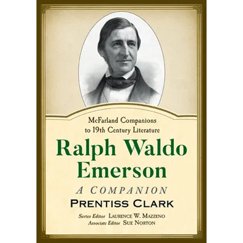 Ralph Waldo Emerson: A Companion - Paperback