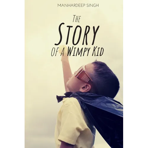 The Story of a Wimpy Kid - Paperback