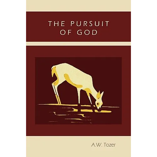 The Pursuit of God - Paperback