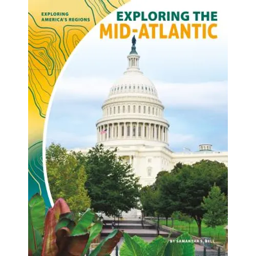 Exploring the Mid-Atlantic - Library Binding