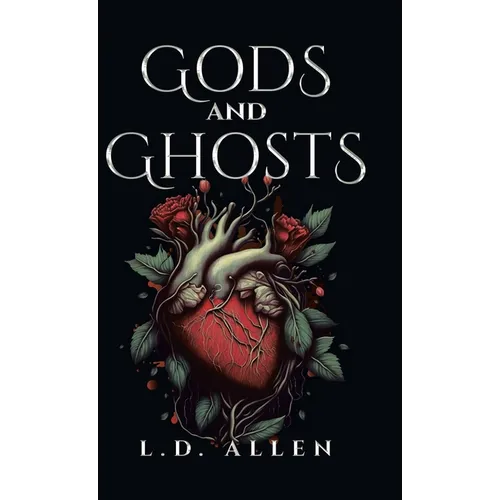 Gods and Ghosts - Hardcover