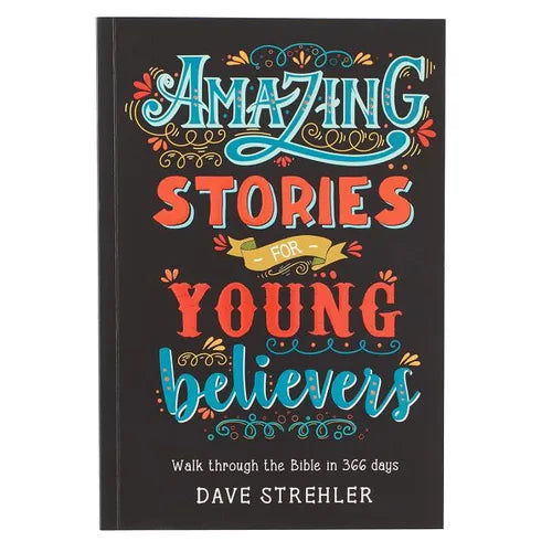 Amazing Stories for Young Believers - Paperback