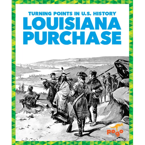 Louisiana Purchase - Library Binding