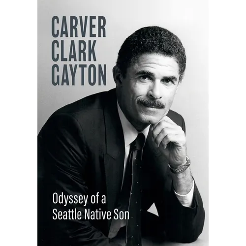 Odyssey of a Seattle Native Son - Hardcover