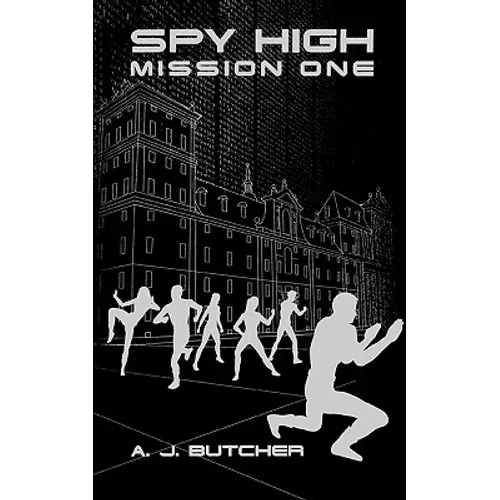 Spy High Mission One - Paperback