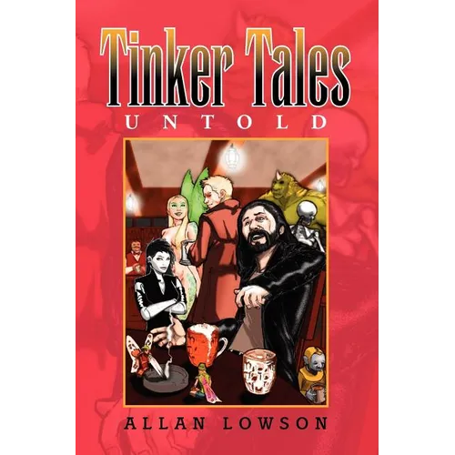 Tinker Tales Untold - Paperback